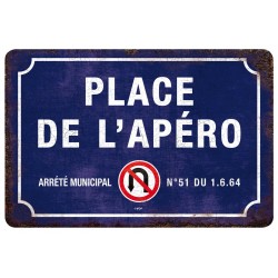 Plaque vintage "Place de l'apéro"