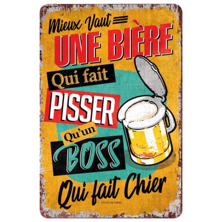 Plaque vintage "Mieux vaut une bière..."