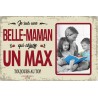 Plaque vintage "Belle maman qui assure un max"